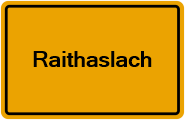Grundbuchauszug Raithaslach